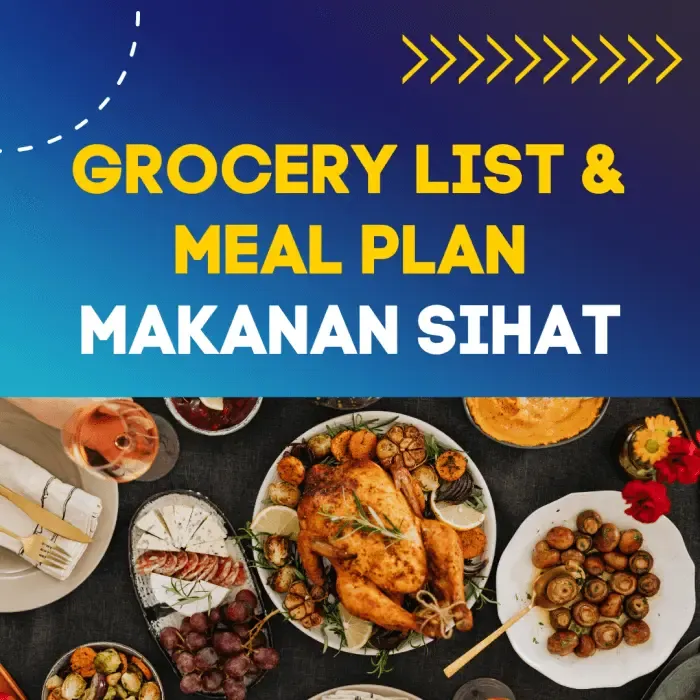 Grocery List & Meal Plan Makanan Sihat